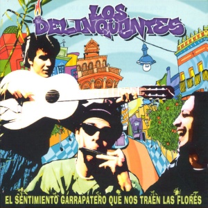 Los Delinquentes - EL SENTIMIENTO GARRAPA... (1 x LP)