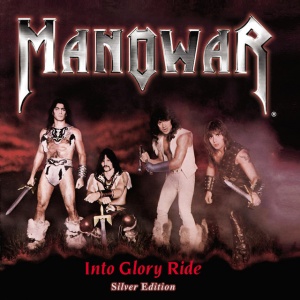 MANOWAR - INTO GLORY RIDE