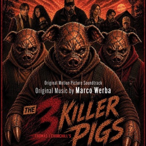 Marco Werba - THE 3 KILLER PIGS (1 x CD)