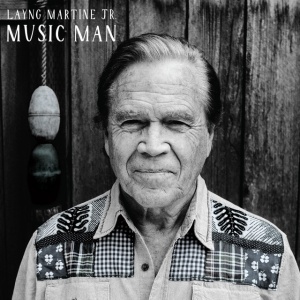 MARTINE, LAYNG -JR- - MUSIC MAN