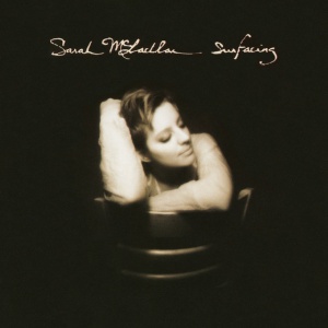 MCLACHLAN, SARAH - SURFACING