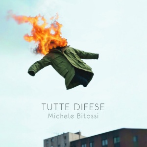 Michele Bitossi - TUTTE DIFESE (1 x CD)
