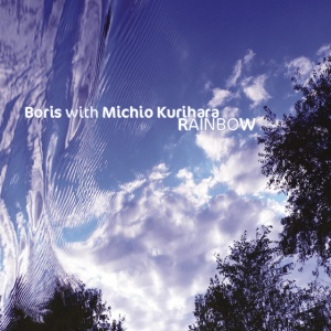 Michio Kurihara,Boris - RAINBOW (1 x LP)