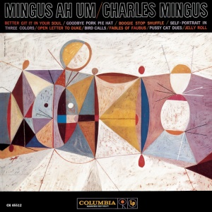 MINGUS, CHARLES - Mingus Ah Um