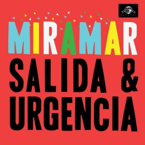 MIRAMAR - SALIDA/URGENCIA
