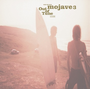 Mojave 3 - OUT OF TUNE (1 x LP)