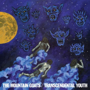 MOUNTAIN GOATS - TRANSCENDENTAL YOUTH