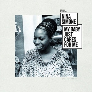 Nina Simone - албум My Baby Just Cares For Me