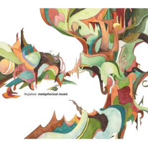 NUJABES - METAPHORICAL MUSIC