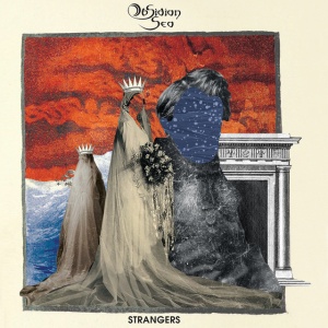 OBSIDIAN SEA - STRANGERS