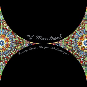 Of Montreal - HISSING FAUNA, ARE YOU THE DESTROYER? (1 x LP)