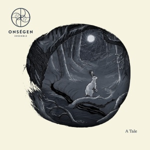 Onsegen Ensemble - A TALE (1 x CD)
