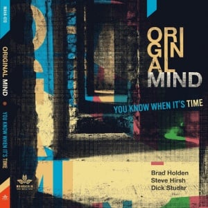 ORIGINAL MIND - YOU KNOW WHEN IT'S TIME