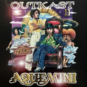 OUTKAST - албум AQUEMINI