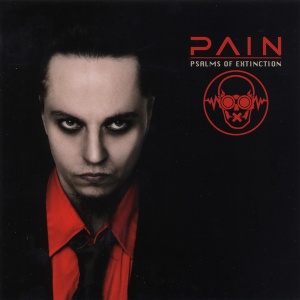 PAIN - PSALMS OF EXTINCTION