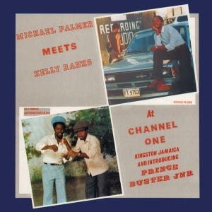 PALMER, MICHAEL - MEETS KELLY RANKS AT CHANNEL ONE