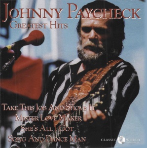 PAYCHECK, JOHNNY - GREATEST HITS