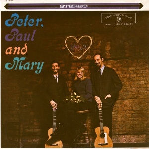 Peter, Paul And Mary – албум Peter, Paul And Mary