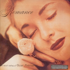 PETERSON, OSCAR - ROMANCE - THE VOCAL STYLING OF OSCAR PETERSON