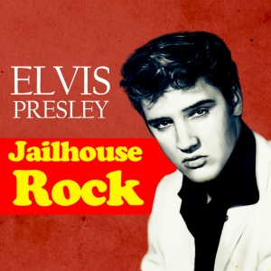 PRESLEY, ELVIS - JAILHOUSE ROCK