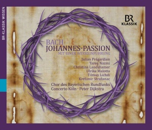 PYGMALION & RAPHAEL PI... - JOHANN SEBASTIAN BACH: JOHANNES-PASSION BWV 245