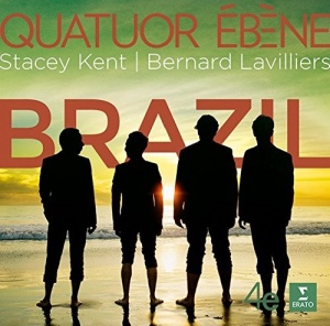Quatuor Ebène, Stacey Kent, Bernard Lavilliers – албум Brazil (CD)
