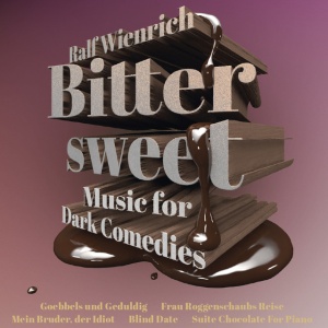 Ralf Wienrich - BITTERSWEET - MUSIC FOR DARK COMEDIES (1 x CD)
