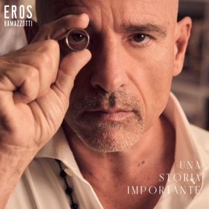 RAMAZZOTTI, EROS - Una Storia Importante
