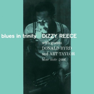 REECE, DIZZY - BLUES IN TRINITY