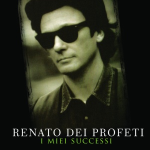 Renato Dei Profeti - I SUCCESSI (1 x CD)
