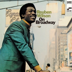 Reuben Wilson - ON BROADWAY (1 x LP)