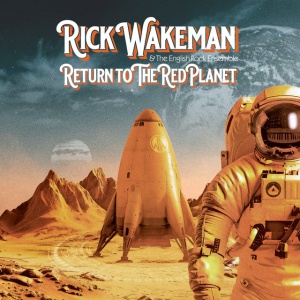 Rick Wakeman - RETURN TO THE RED PLANET (2 x CD)