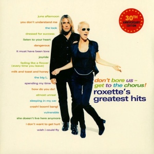 ROXETTE - албум DON'T BORE US GET TO THE CHORUS! (30th Anniversary Edition) (2XLP) (Purple vinyl) (Gatefold Sleeve) (Limited Edition)