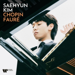 Saehyun Kim - CHOPIN - FAURE (1 x CD)