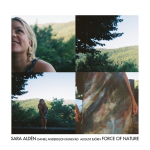 Sara Aldén - FORCE OF NATURE (1 x CD)