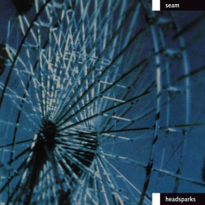 Seam - HEADSPARKS (1 x CD)