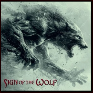 SIGN OF THE WOLF - SIGN OF THE WOLF