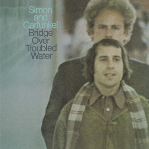 SIMON & GARFUNKEL - BRIDGE OVER TROUBLED WATER