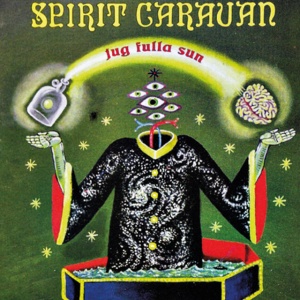 Spirit Caravan - JUG FULLA SUN (2 x LP)