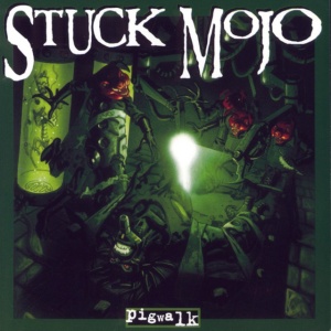Stuck Mojo - PIGWALK (1 x CD)