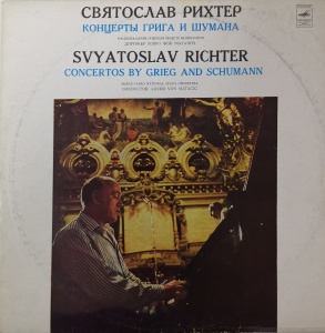Sviatoslav Richter, Lovro Von Matacic, National Opera Orchestra Of Monte Carlo, Grieg / Schumann – Концерты Грига И Шумана (Concertos By Grieg And Schumann)