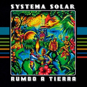 Systema Solar - RUMBO A TIERRA (1 x LP)