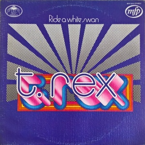 T. Rex – албум Ride A White Swan
