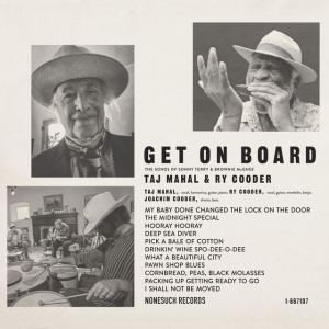 TAJ MAHAL & RY COODER - GET ON BOARD