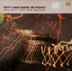 Terry Gibbs / Buddy De Franco – албум Jazz Party - First Time Together