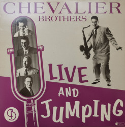 The Chevalier Brothers – албум Live And Jumping