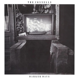 The Connells - DARKER DAYS (1 x LP)