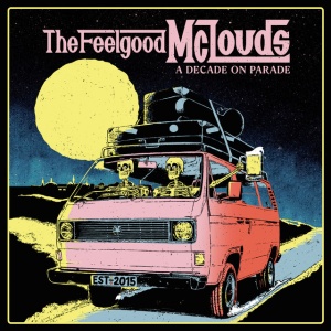The Feelgood Mclouds - A DECADE ON PARADE (1 x CD)
