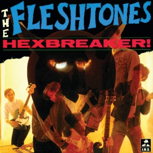 The Fleshtones - HEXBREAKER! (1 x CD)