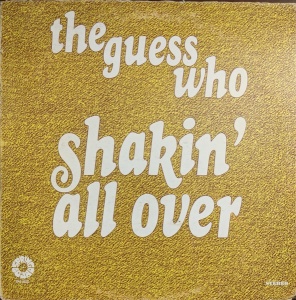 The Guess Who – Shakin' All Over